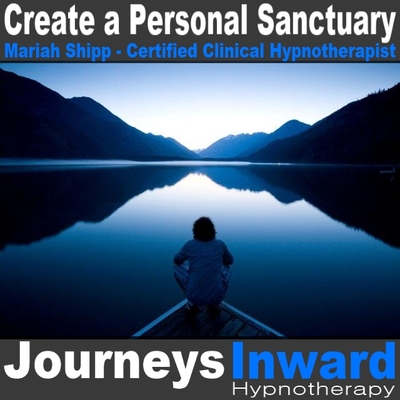 Create a Personal Sanctuary - Hypnosis download MP3