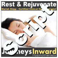 Hypnosis Script - Rest and rejuvenate